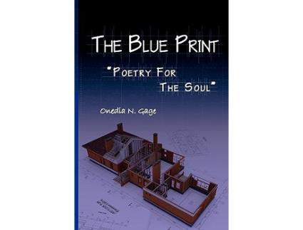 Livro The Blue Print Poetry for the Soul de Onedia Nicole Gage (Inglês)