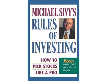 Livro Michael Sivys Rules of Investing de Michael Sivy (Inglês - Capa Dura)