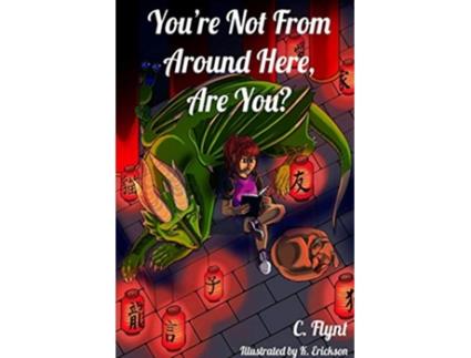 Livro Youre Not From Around Here Are You de C Flynt (Inglês)