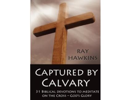 Livro Captured by Calvary de Ray Hawkins (Inglês)