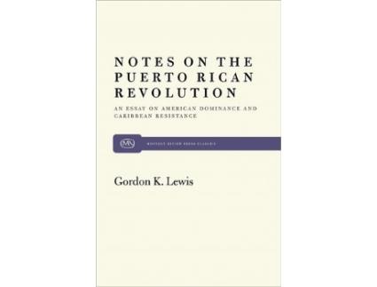Livro Notes on Puerto Rican Revolution Monthly Review Press Classics de Gordon K Lewis (Inglês)