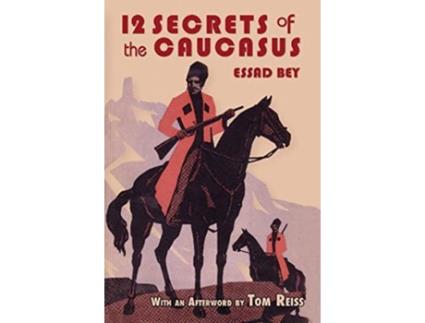 Livro Twelve Secrets in the Caucasus de Essad Bey (Inglês)