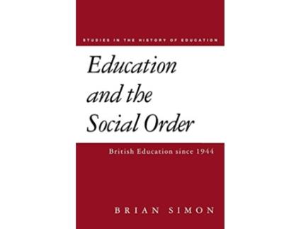 Livro Education and the Social Order .