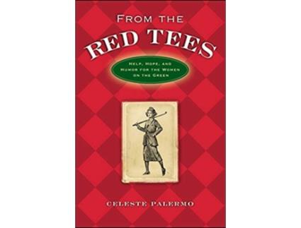 Livro From the Red Tees de Celeste Palermo (Inglês - Capa Dura)