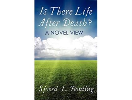 Livro Is There Life After Death a Novel View de Sjoerd L Bonting (Inglês)