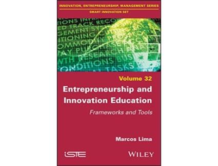 Livro Entrepreneurship and Innovation Education de Marcos Lima (Inglês - Capa Dura)