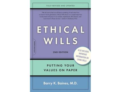 Livro Ethical Wills: Putting Your Values on Paper, 2nd Edition Barry K. Baines (Inglês)