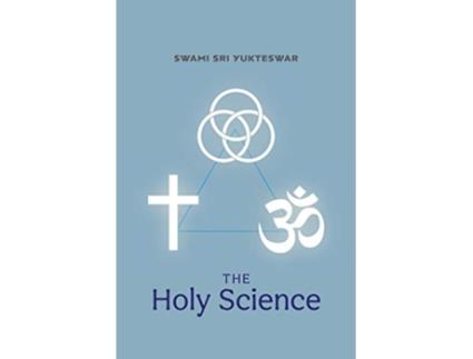 Livro The Holy Science de Swami Sri Yukteswar (Inglês)