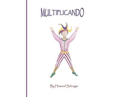 Livro Mulitiplicando de Howard Schrager (Inglês)