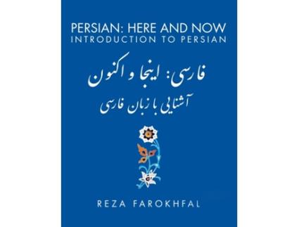 Livro Persian Here and Now Introduction to Persian 1 de Reza Farokhfal (Inglês)