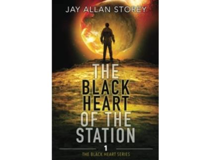 Livro The Black Heart of the Station de Jay Allan Storey (Inglês)