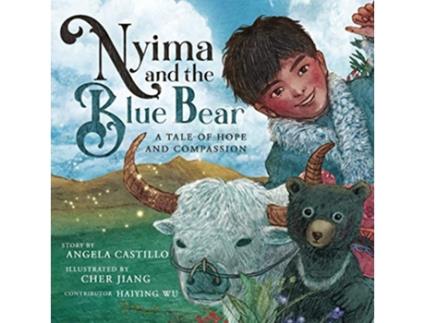 Livro Nyima and the Blue Bear A Tale of Hope and Compassion WildKind de Angela Castillo (Inglês)