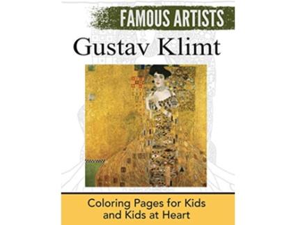 Livro Gustav Klimt Coloring Pages for Kids and Kids at Heart Famous Artists de HandsOn Art History (Inglês)