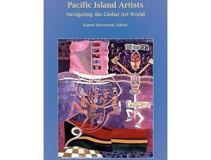 Livro Pacific Island Artists Navigating the Global Art World de Stevenson Karen (Inglês)