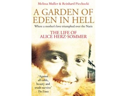 Livro A Garden of Eden in Hell The Life of Alice HerzSommer de Melissa Müller Reinhard Piechocki (Inglês)