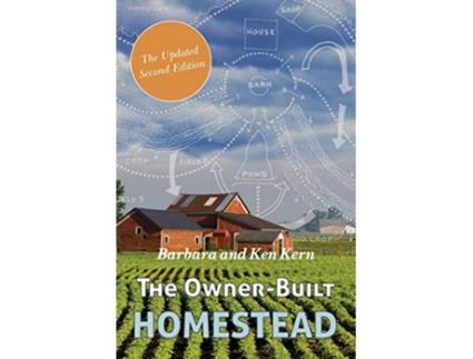 Livro OwnerBuilt Homestead de Barbara Kern e Ken Kern (Inglês)