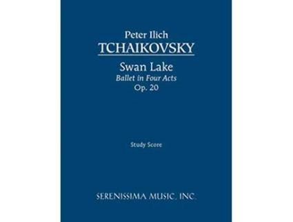 Livro Swan Lake Ballet in Four Acts Op20 Study score de Peter Ilich Tchaikovsky (Inglês)