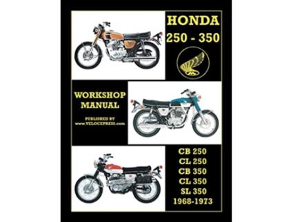 Livro Honda Cb250, Cl250, Cb350, Cl350 SL 350 1968 to 1973 Workshop Manual de Floyd Clymer (Inglês)