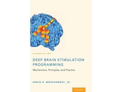 Livro Deep Brain Stimulation Programming de Erwin B Montgomery Jr (Inglês - Capa Dura)