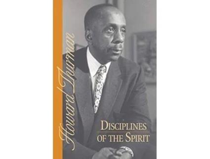 Livro Disciplines of the Spirit Howard Thurman Book de Howard Thurman (Inglês)