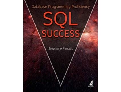 Livro SQL Success Database Programming Proficiency de Stephane Faroult (Inglês)