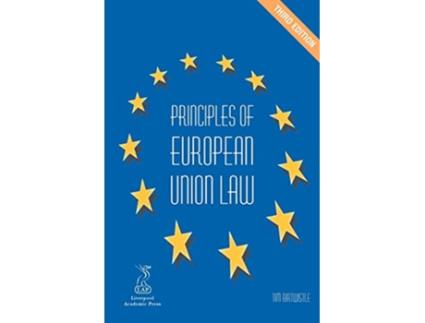 Livro Principles of European Union Law 3rd Edition de Tim Birtwistle (Inglês)