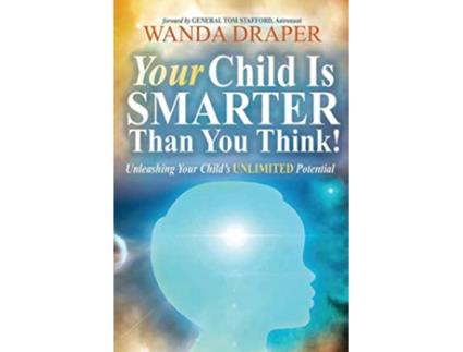 Livro Your Child Is Smarter Than You Think de Wanda Draper Ph D (Inglês)