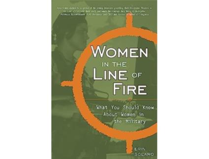 Livro Women in the Line of Fire de Erin Solaro (Inglês)
