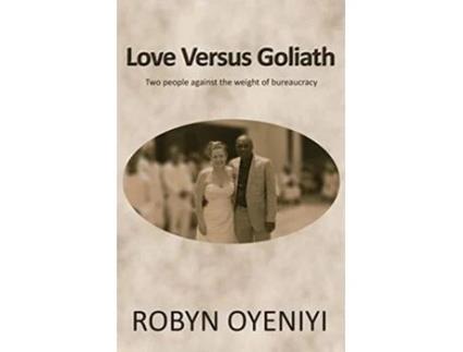 Livro Love Versus Goliath de Robyn Oyeniyi (Inglês)
