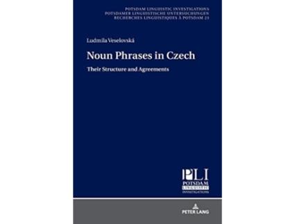 Livro Noun Phrases in Czech Potsdam Linguistic Investigations de Veselovská (Inglês - Capa Dura)