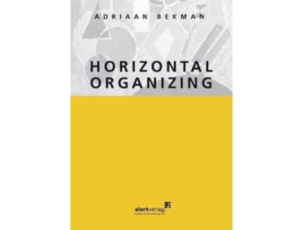Livro Horizontal organizing German Edition de Adriaan Bekman (Alemão)