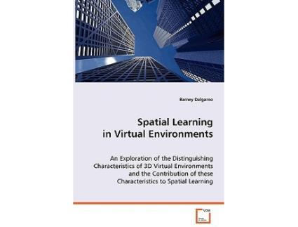 Livro Spatial Learning in Virtual Environments de Barney Dalgarno (Inglês)