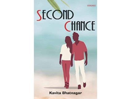 Livro Second Chance de Kavita Bhatnagar (Inglês)