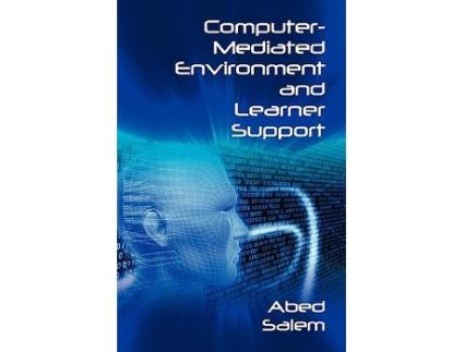 Livro ComputerMediated Environment and Learner Support de Abed Salem (Inglês)