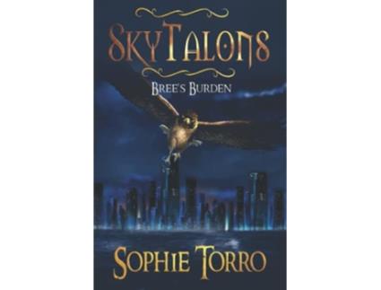 Livro SkyTalons Brees Burden de Sophie Torro (Inglês)