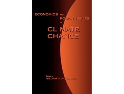 Livro Economics and Policy Issues in Climate Change Resources for the Future de William D Nordhaus (Inglês)