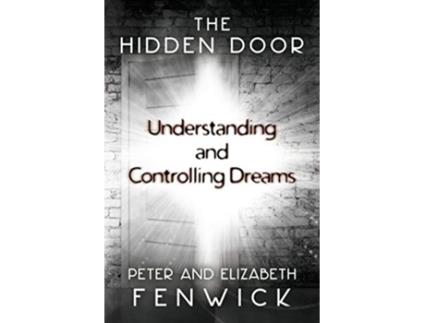 Livro Hidden Door de Peter Fenwick e Elizabeth Fenwick (Inglês)