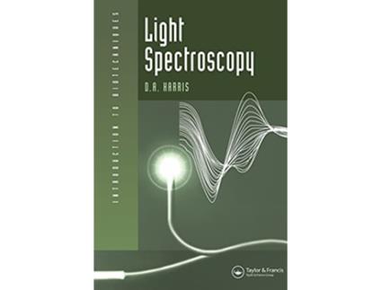 Livro Light Spectroscopy Introduction to Biotechniques de Dr David Harris (Inglês)