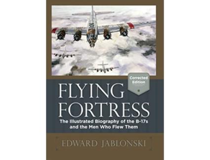 Livro Flying Fortress de Edward Jablonski (Inglês - Capa Dura)