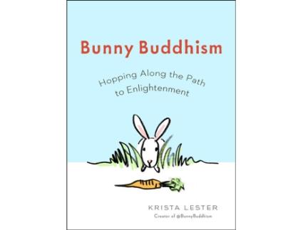 Livro Bunny Buddhism de Krista Lester (Inglês)