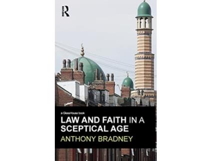 Livro Law and Faith in a Sceptical Age de Anthony Bradney (Inglês)