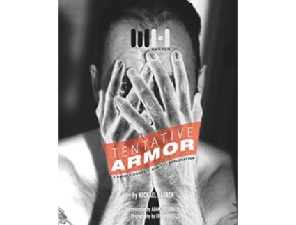 Livro Tentative Armor A Darkly Comedic Musical Exploration de Michael Harren (Inglês)
