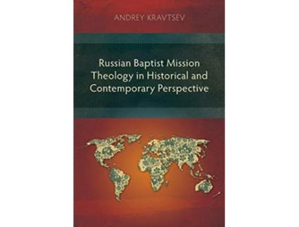 Livro Russian Baptist Mission Theology in Historical and Contemporary Perspective de Andrey Kravtsev (Inglês)