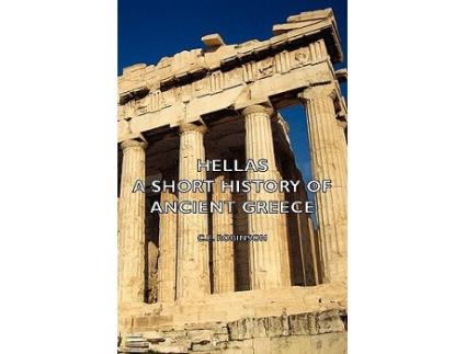 Livro Hellas A Short History of Ancient Greece de C E Robinson (Inglês)