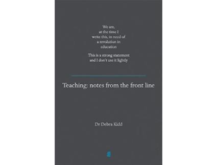Livro Teaching de Debra Kidd (Inglês)