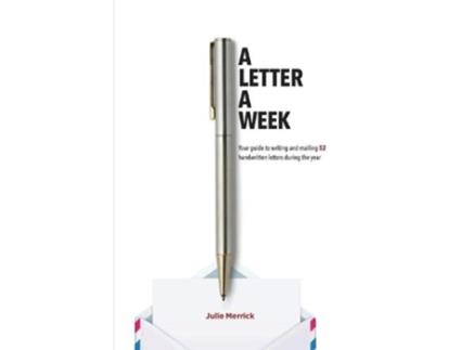 Livro a letter a week de julie merrick (inglês)