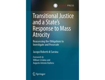 Livro Transitional Justice and a States Response to Mass Atrocity de Jacopo Roberti Di Sarsina (Inglês - Capa Dura)