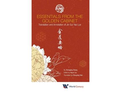 Livro Essentials from the Golden Cabinet Translation and Annotation of Jin Gui Yao Lue de Zhongjing Zhang (Inglês - Capa Dura)