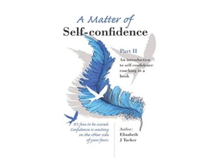 Livro A Matter of Selfconfidence Part II de Elizabeth J Tucker (Inglês)