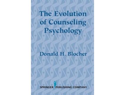 Livro The Evolution of Counseling Psychology de Donald Blocher PhD (Inglês)